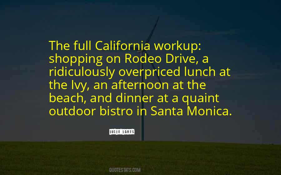 Quotes About Santa Monica #960785