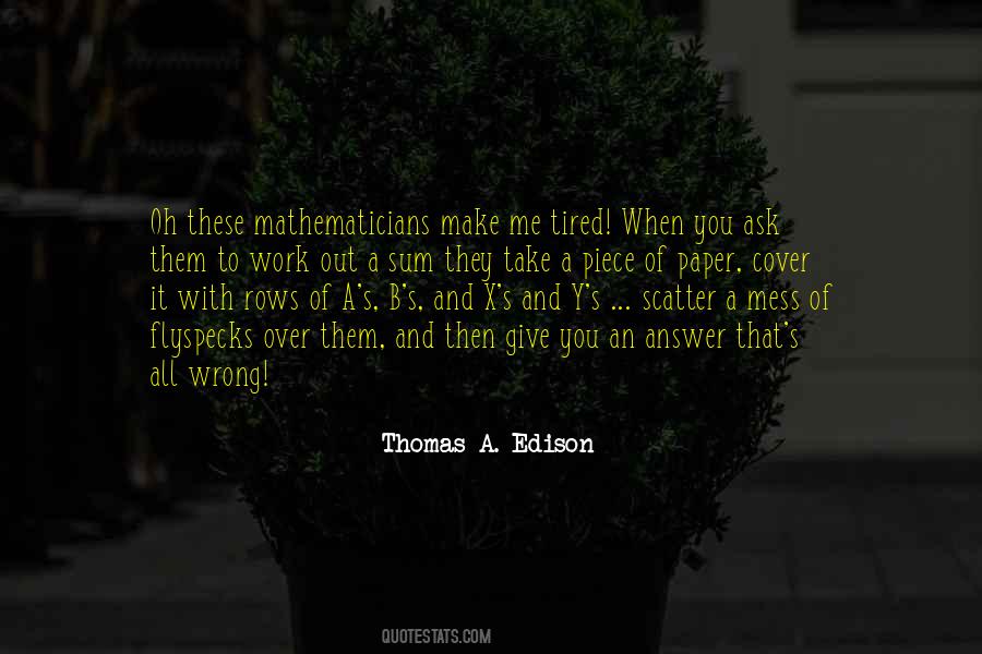 Quotes About Mathematicians #1543321