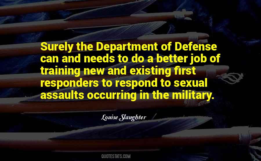 Quotes About The Department Of Defense #704106
