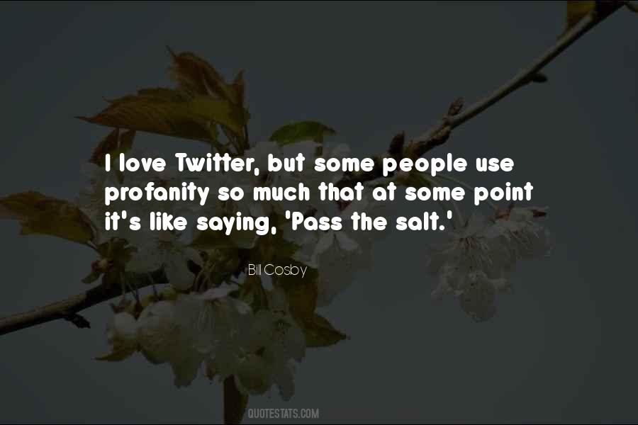 Quotes About Use Of Profanity #128780