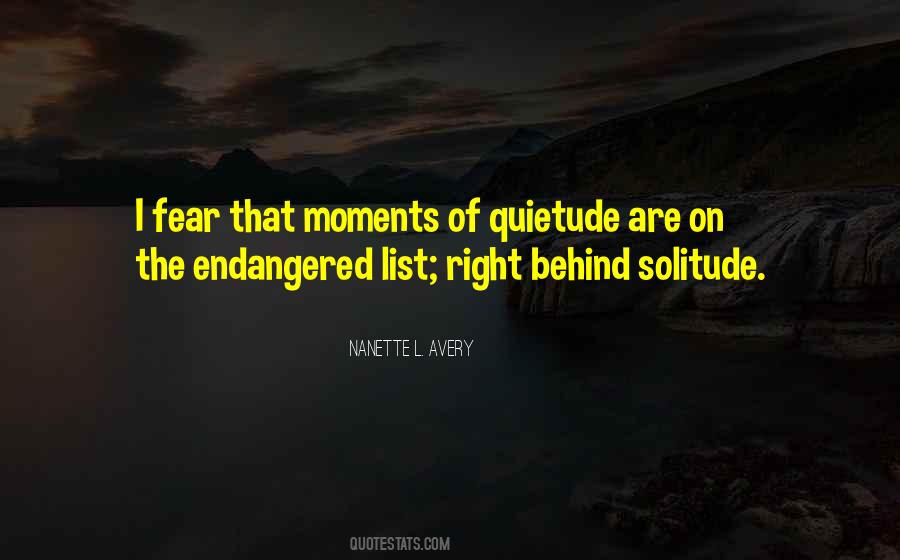 Quiet Moments Quotes #450558