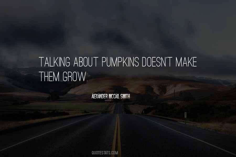 Quotes About Pumpkins #134717