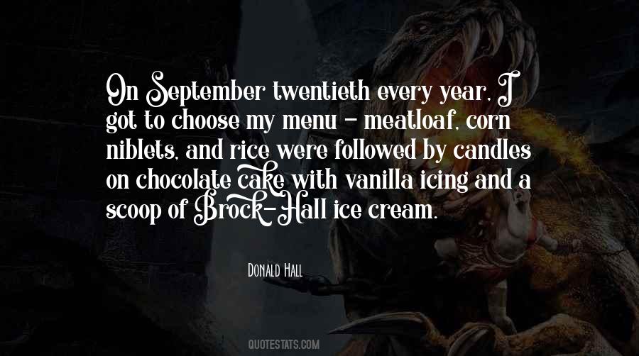 Quotes About Vanilla Ice Cream #1303391