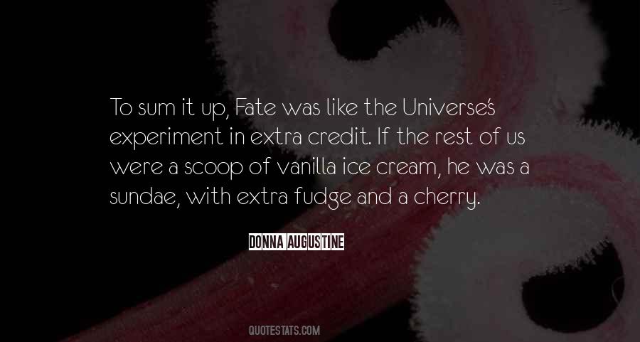 Quotes About Vanilla Ice Cream #1689191