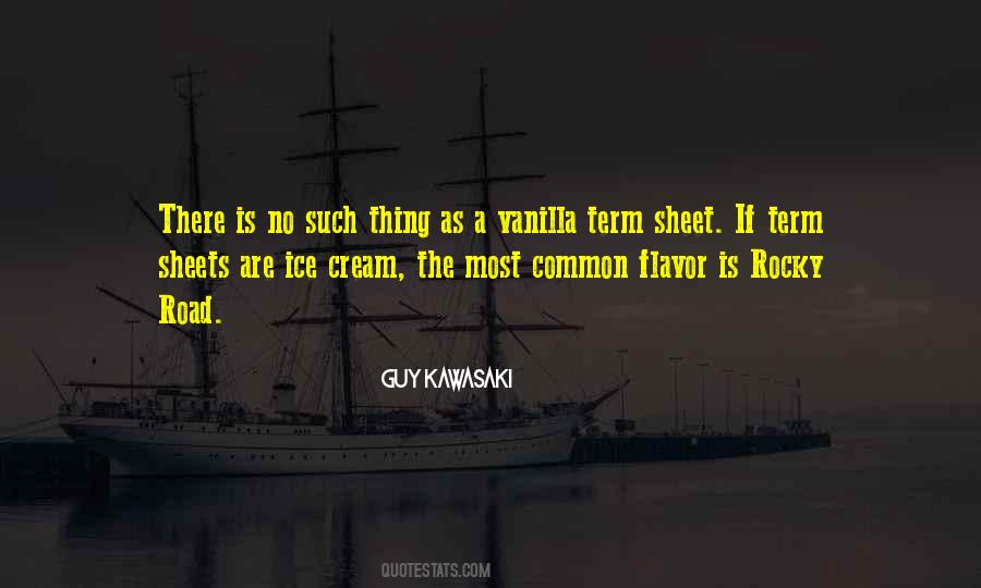 Quotes About Vanilla Ice Cream #780512