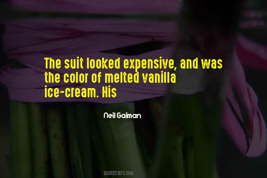 Quotes About Vanilla Ice Cream #781256