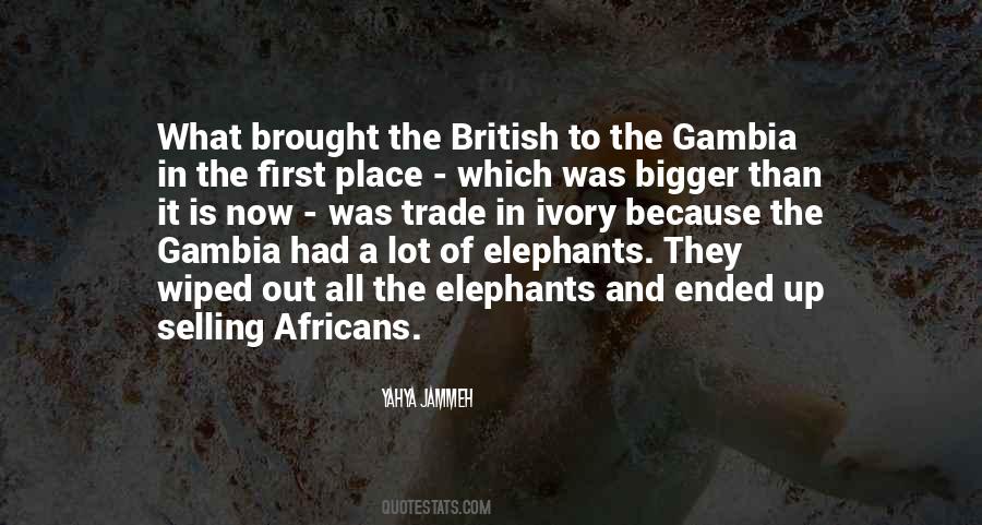 Quotes About Ivory #739672