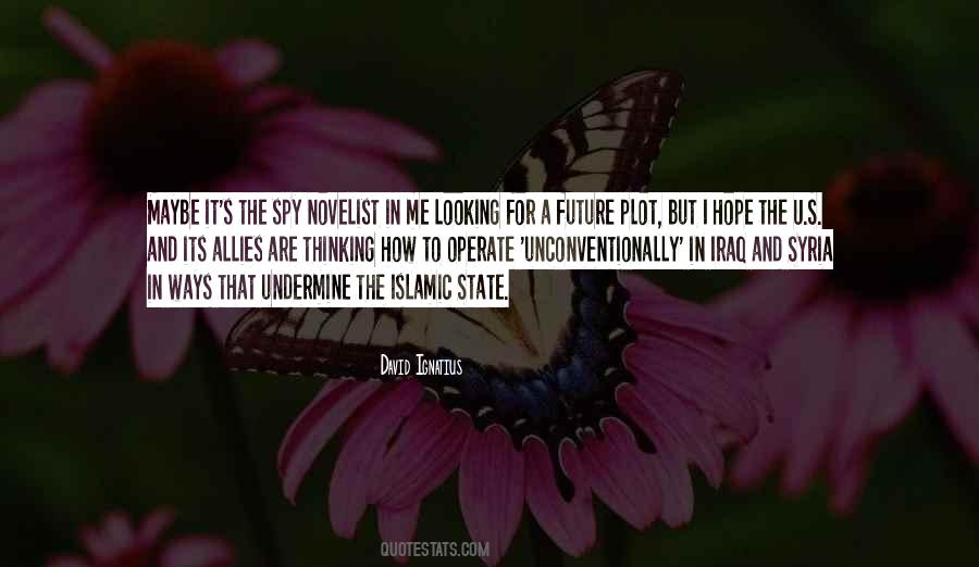 Quotes About Looking Into The Future #84866