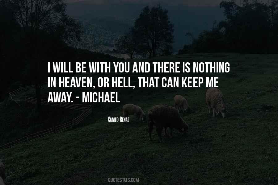 I Will Be With You Quotes #527387