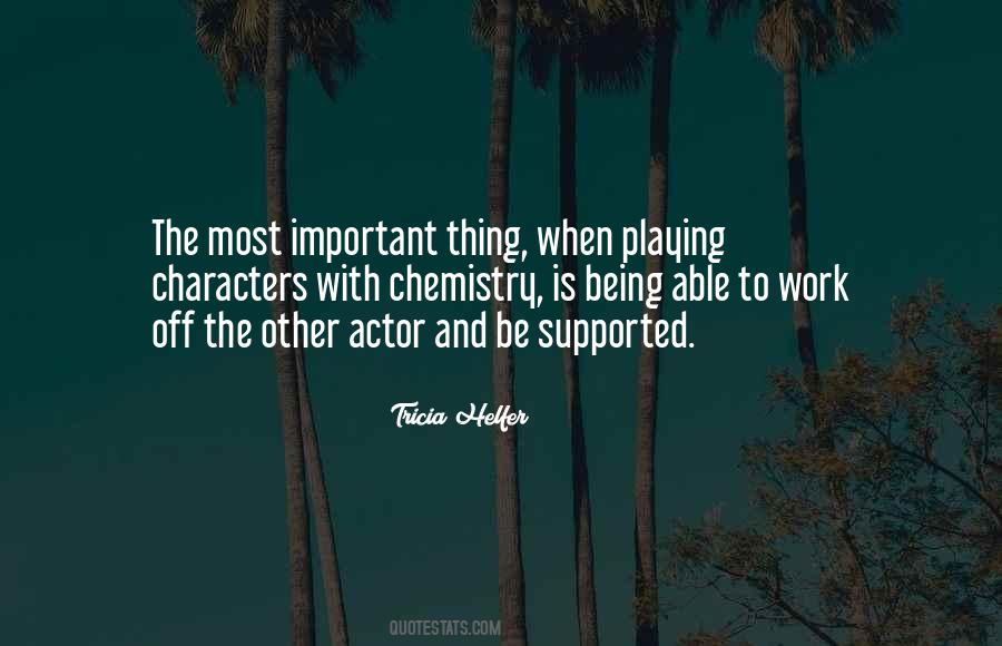 Quotes About Being Supported #1270640