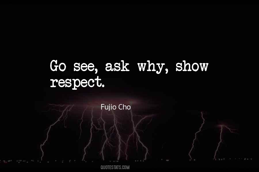 Show Respect Quotes #1800613