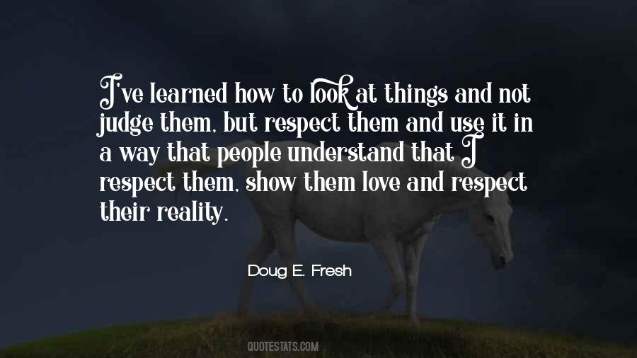 Show Respect Quotes #627875