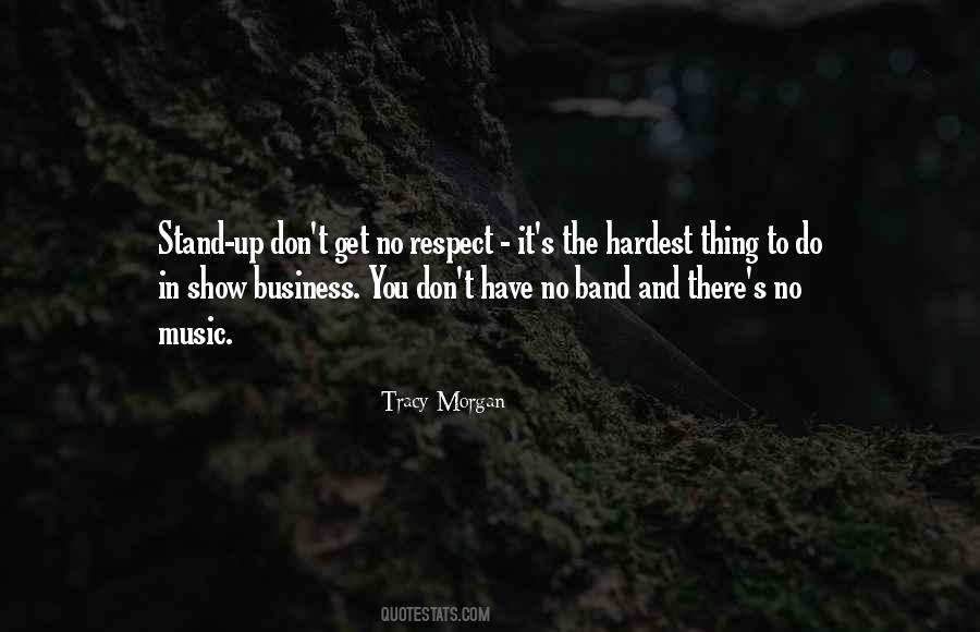 Show Respect Quotes #821365
