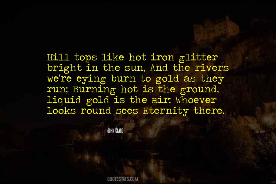 While The Iron Is Hot Quotes #615715