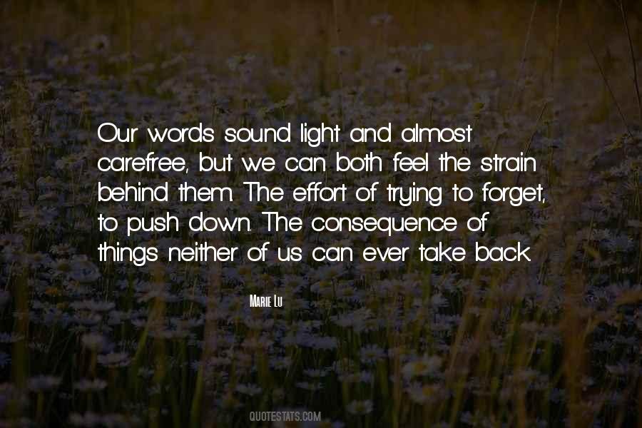 Quotes About Words You Can't Take Back #1572573