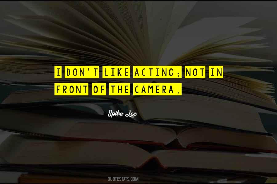 Quotes About Camera #14977