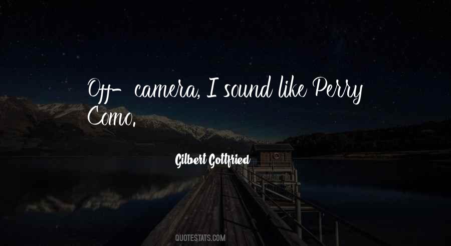 Quotes About Camera #1797220
