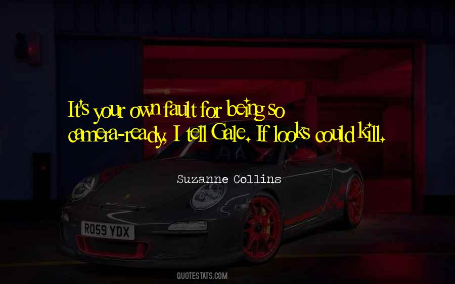 Quotes About Camera #1803069