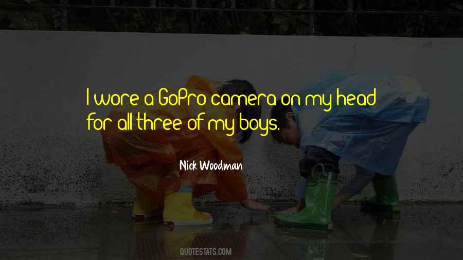 Quotes About Camera #1809803