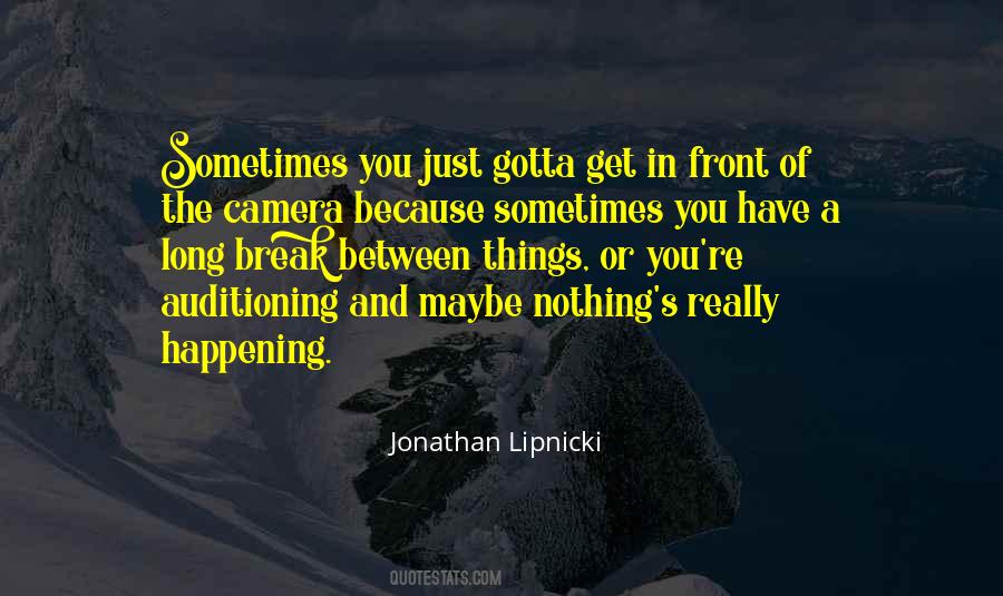 Quotes About Camera #1812491