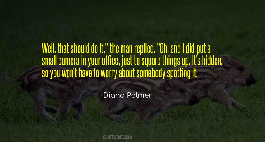 Quotes About Camera #1812699