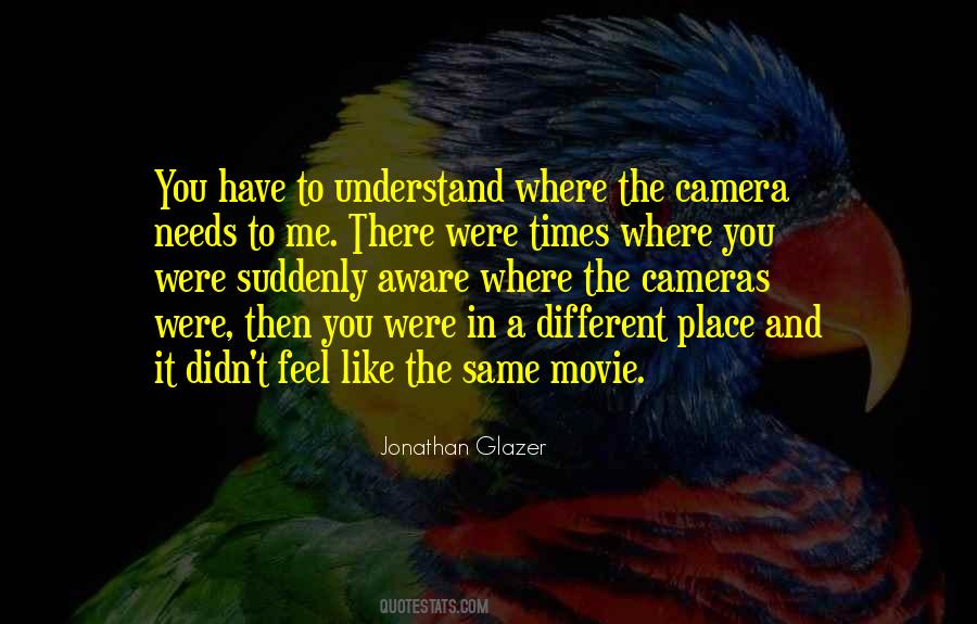 Quotes About Camera #1822461