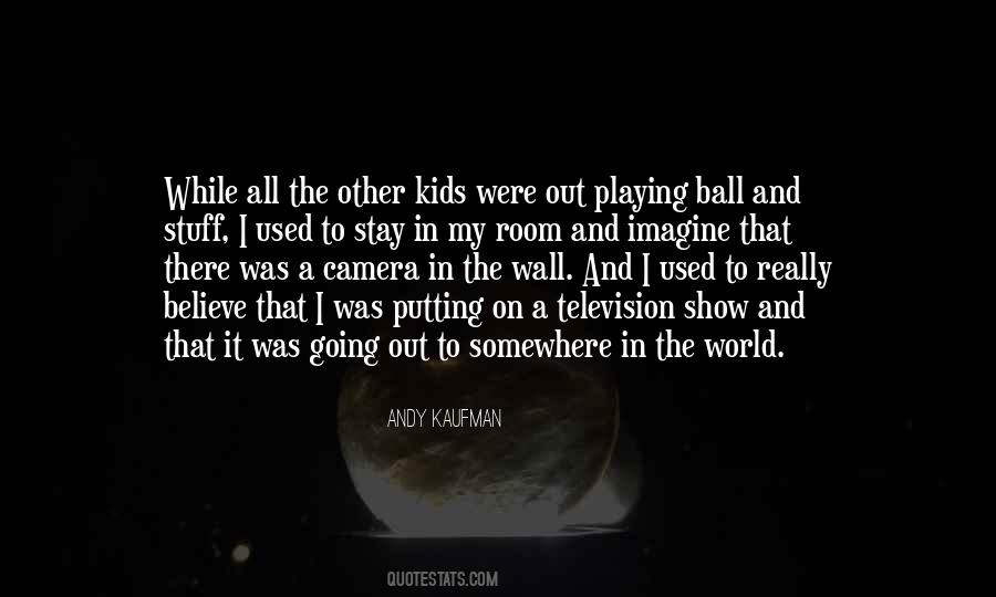 Quotes About Camera #1876758