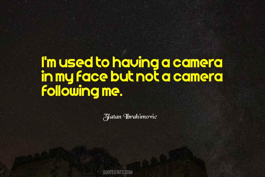 Quotes About Camera #283