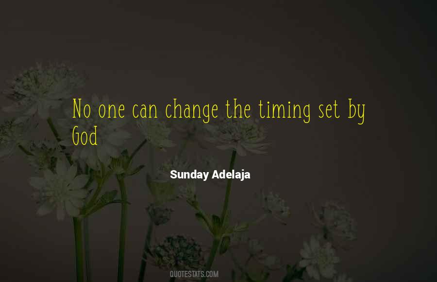 Quotes About Timing #155992