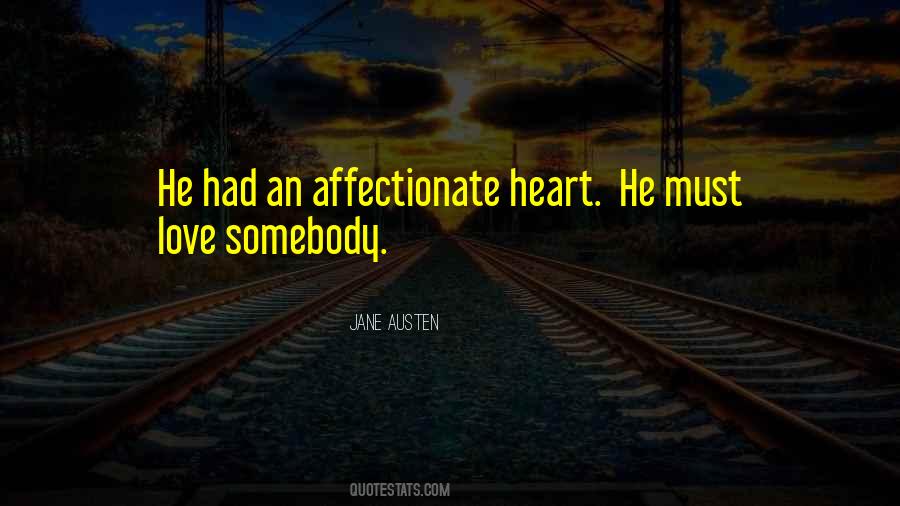 Quotes About Affectionate Love #1502770