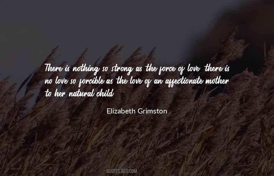 Quotes About Affectionate Love #337961