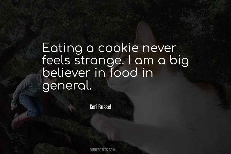 Quotes About Eating Cookies #493204
