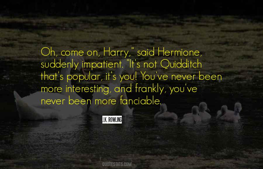 Quotes About Harry And Hermione #332386