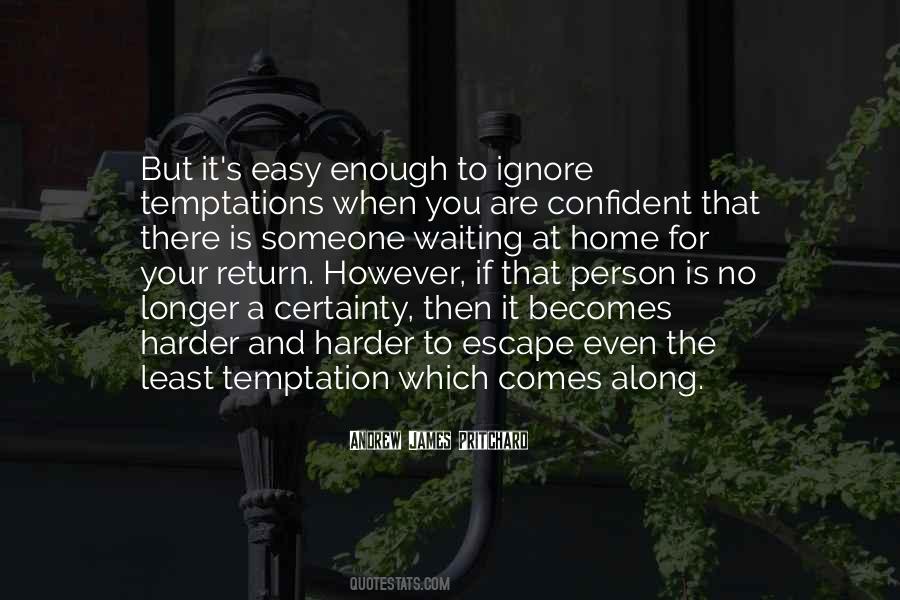 Quotes About Temptations #1067907