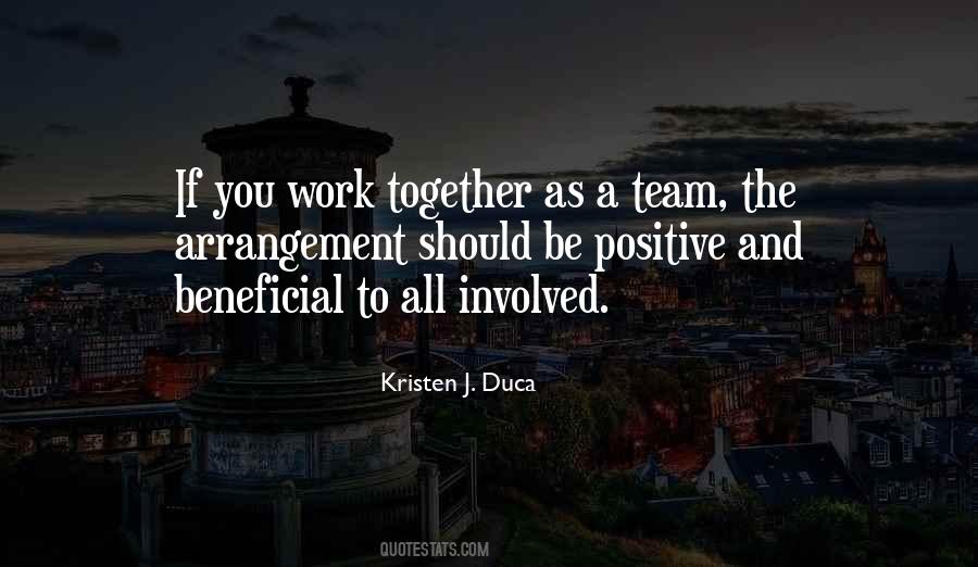 Work As A Team Quotes #1499749