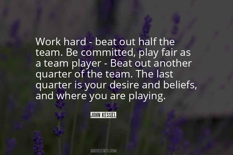 Work As A Team Quotes #1577313
