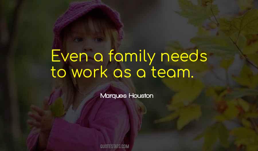 Work As A Team Quotes #446204