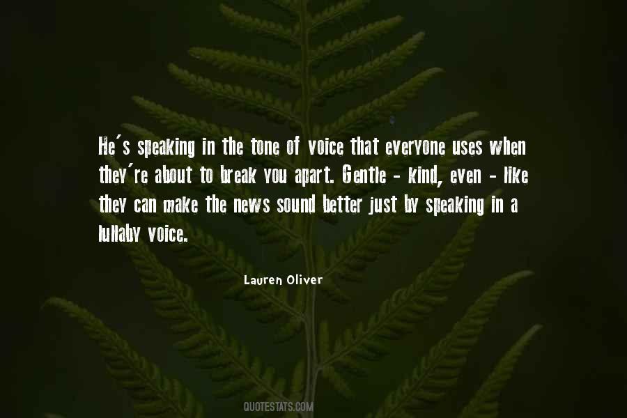 Quotes About Voice Tone #295628