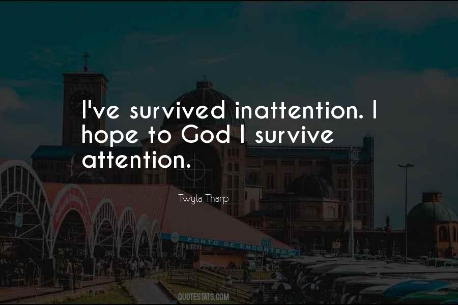 Quotes About Inattention #456044