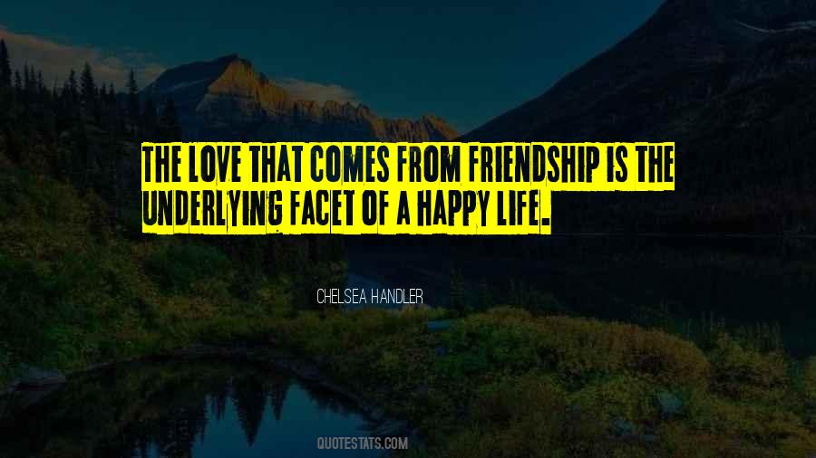 Quotes About Happy Friendship #1345712