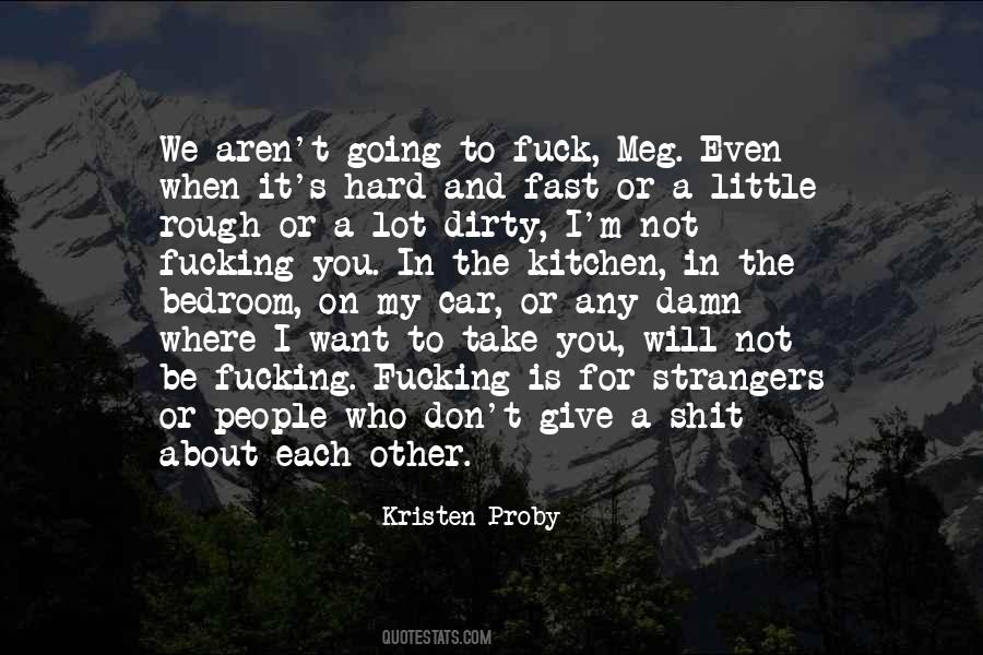 Dirty People Quotes #349731