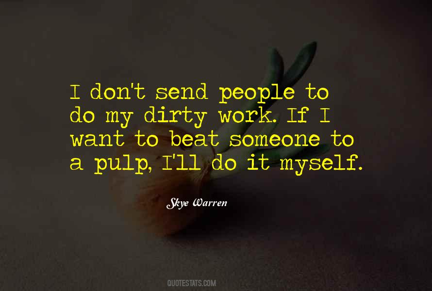 Dirty People Quotes #947862