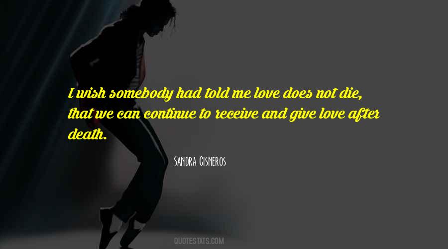 Quotes About Give Love #1640469