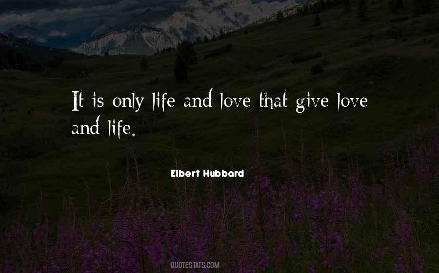 Quotes About Give Love #585330