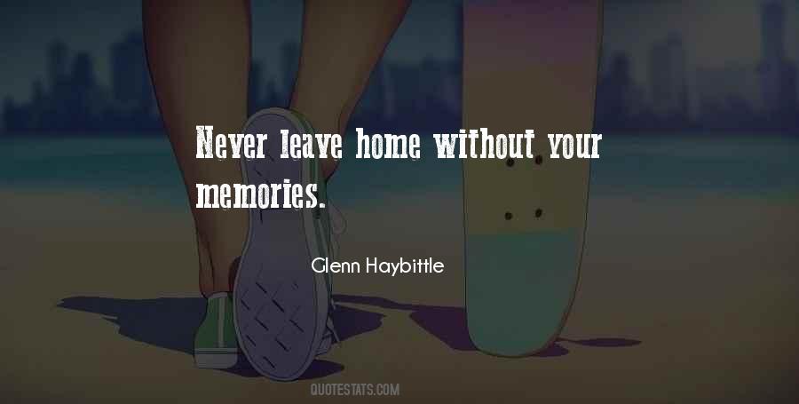 Quotes About Memories At Home #368730