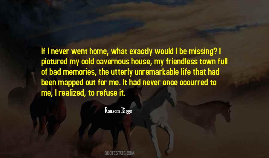 Quotes About Memories At Home #680159