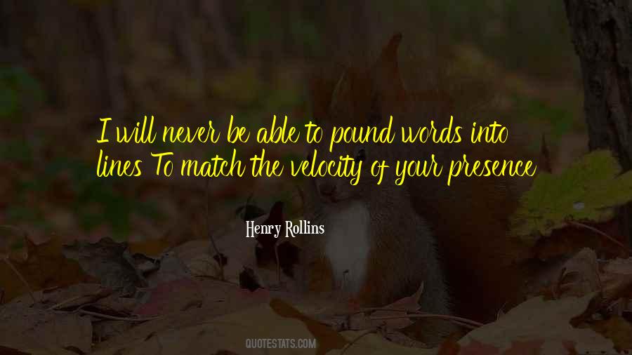 Quotes About Velocity #1231334