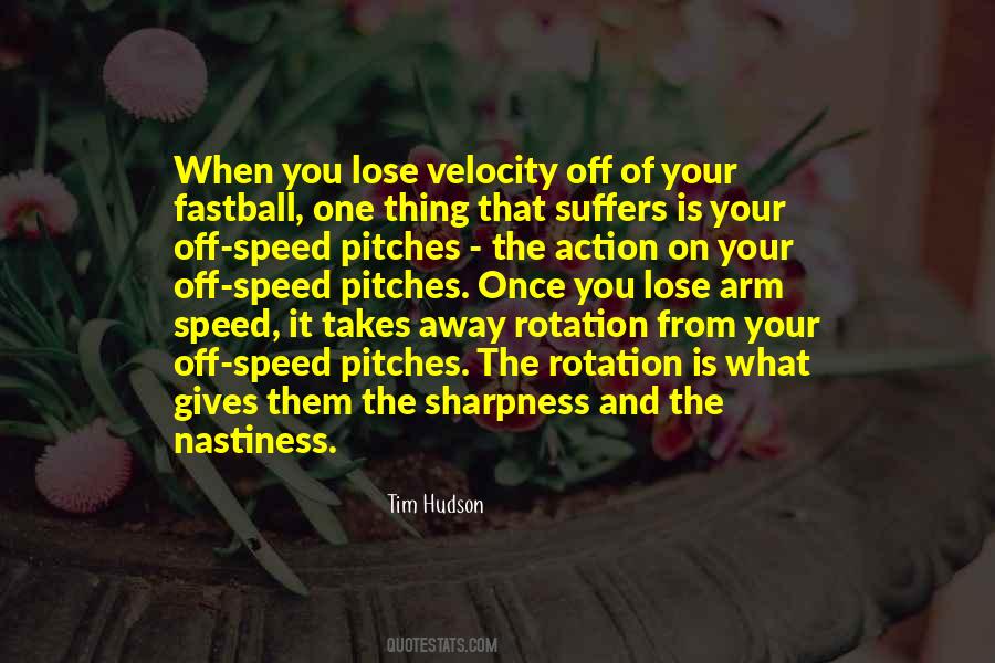 Quotes About Velocity #123206