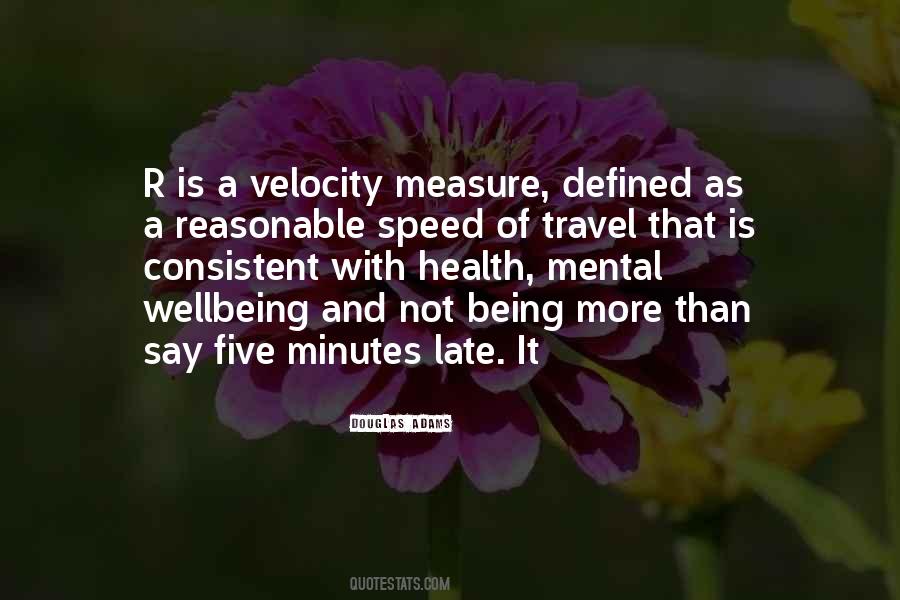 Quotes About Velocity #397709