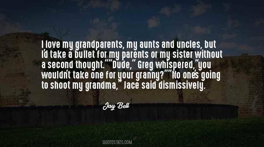 Quotes About Love Your Parents #1530346